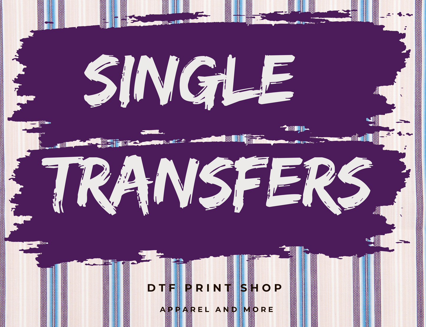 Custom DTF Transfers